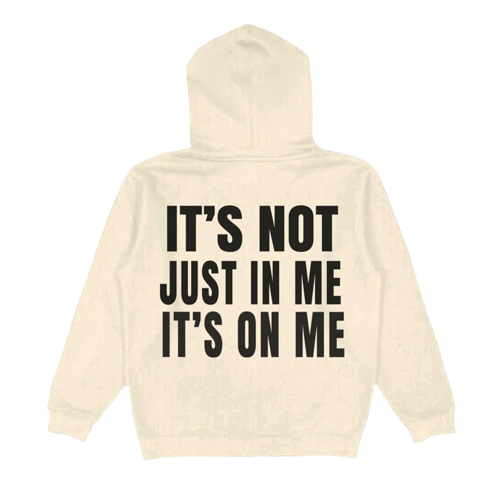 It’s On Me White Sweatshirt